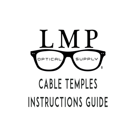 LMP Optical Supply Cable Temple Instructions (DOWNLOAD)