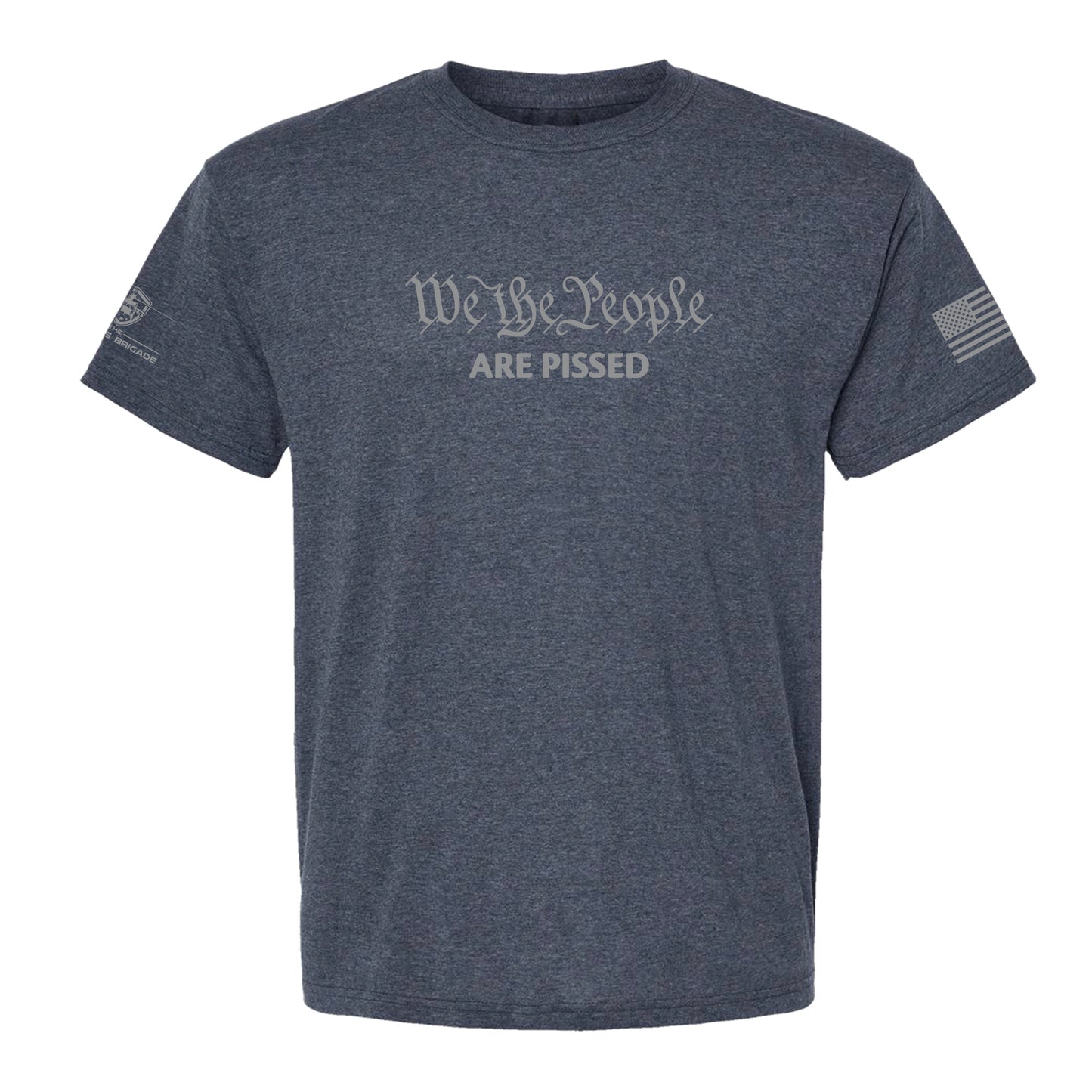 We The People Are Pissed T-shirt